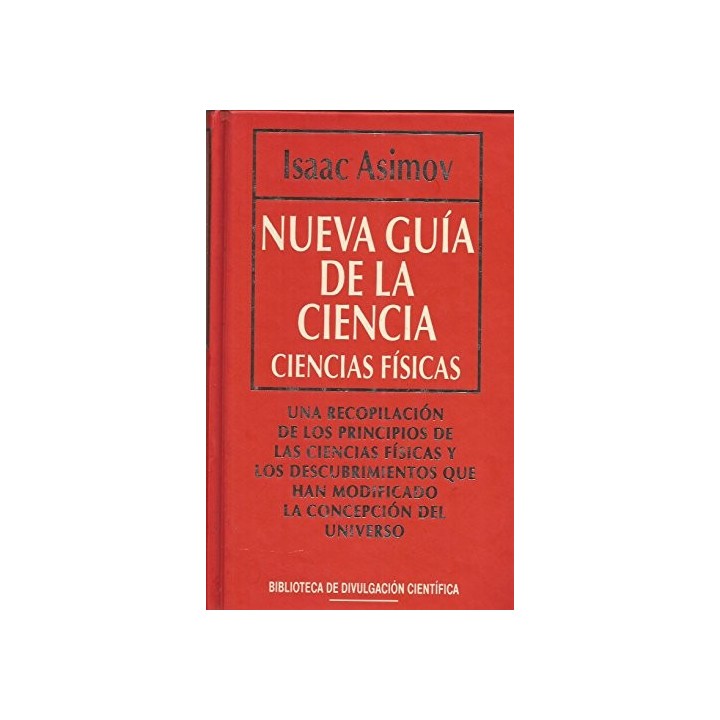 Nueva Guia De La Ciencia: Ciencias Físicas